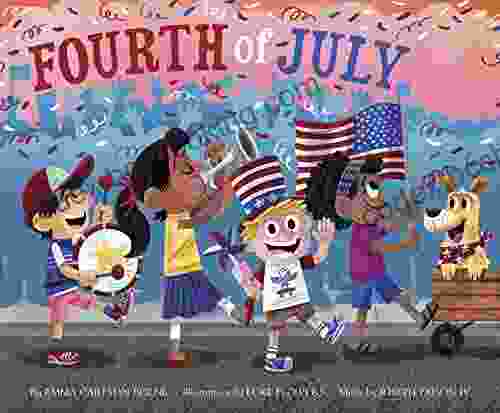 Fourth Of July (Holidays In Rhythm And Rhyme)