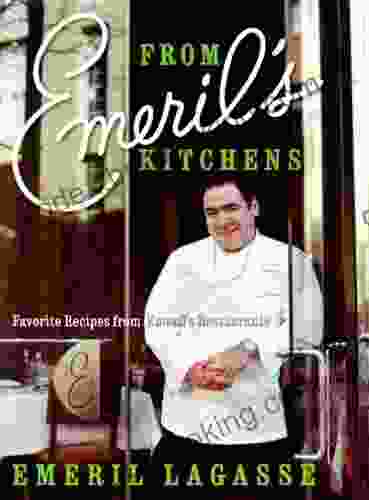 From Emeril S Kitchens: Favorite Recipes From Emeril S Restaurants