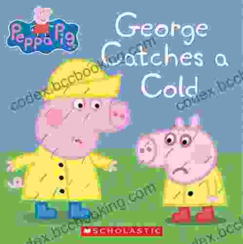 George Catches A Cold (Peppa Pig)