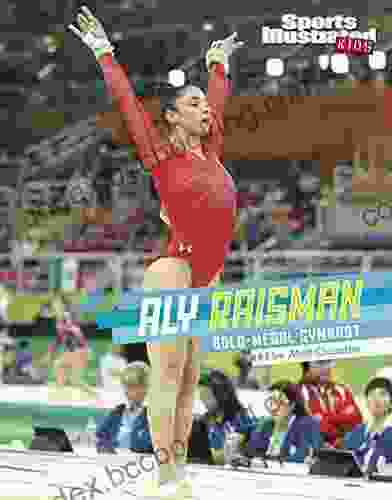 Aly Raisman: Gold Medal Gymnast (Sports Illustrated Kids Stars Of Sports)
