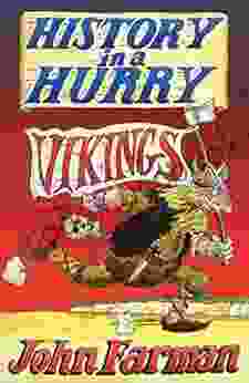 History In A Hurry: Vikings