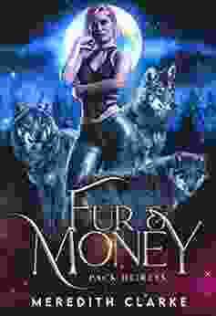 Fur Money (Pack Heiress 1)