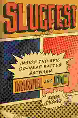 Slugfest: Inside The Epic 50 Year Battle Between Marvel And DC