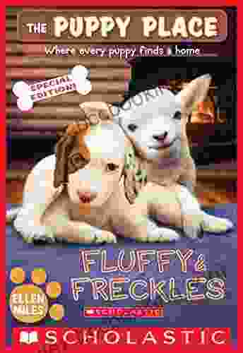 Fluffy Freckles Special Edition (The Puppy Place #58)
