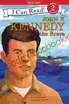 John F Kennedy The Brave (I Can Read Level 2)