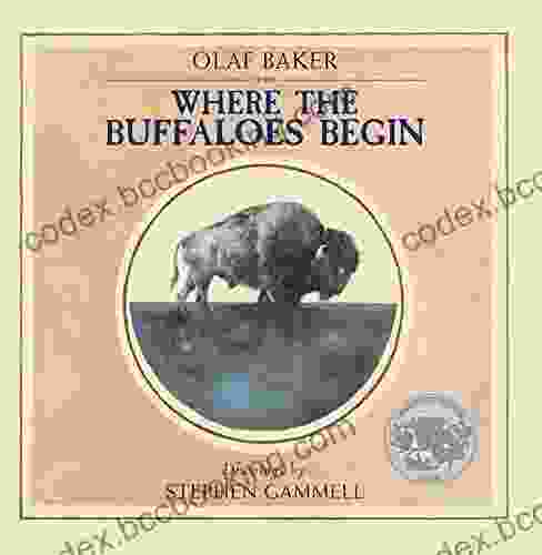 Where The Buffaloes Begin Olaf Baker