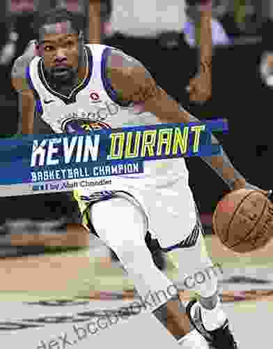 Kevin Durant: Basketball Champion (Stars Of Sports)