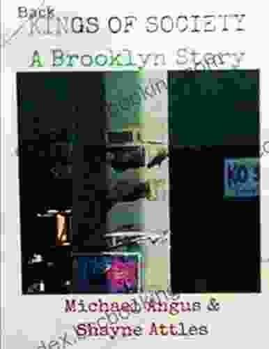 Kings Of Society A Brooklyn Story