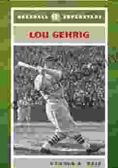 Lou Gehrig (Baseball Superstars) Ronald A Reis