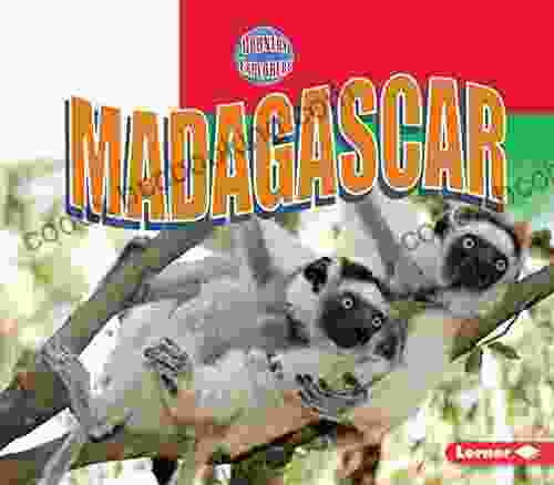 Madagascar (Country Explorers) Rick Riordan