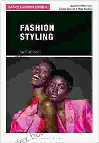 Fashion Styling (Basics Fashion Design)