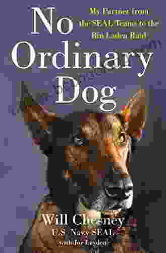 No Ordinary Dog: My Partner From The SEAL Teams To The Bin Laden Raid