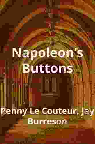 Napoleon S Buttons Penny Le Couteur