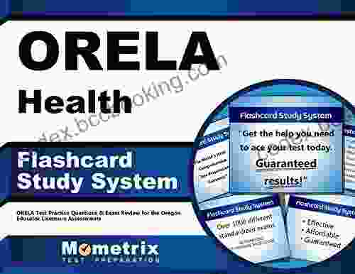 ORELA Health Flashcard Study System: ORELA Test Practice Questions Exam Review For The Oregon Educator Licensure Assessments