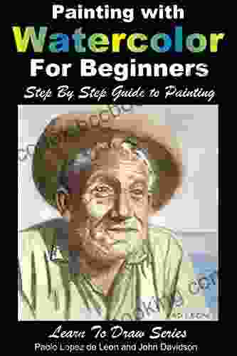 Painting With Watercolor For Beginners Step By Step Guide To Painting (Learn To Draw 49)