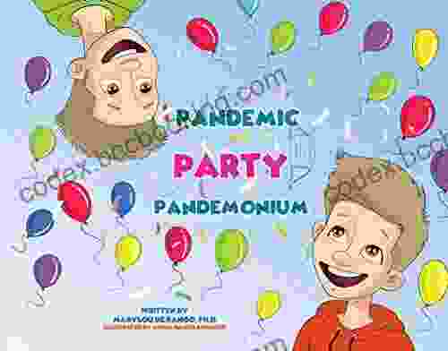 Pandemic Party Pandemonium Ellie Sandall