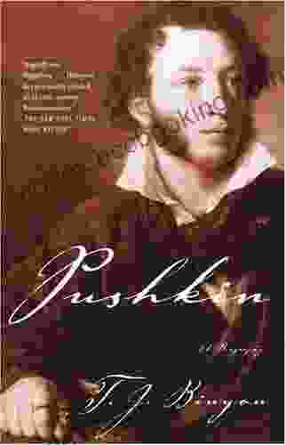 Pushkin: A Biography T J Binyon