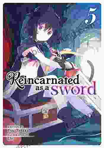 Reincarnated As A Sword (Light Novel) Vol 5