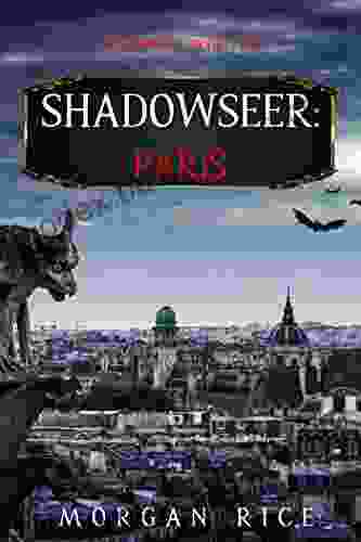 Shadowseer: Paris (Shadowseer Two)