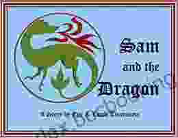 Sam And The Dragon Eric B Thomasma