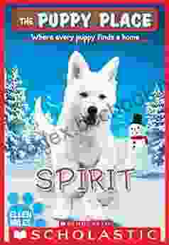 Spirit (The Puppy Place #50) Ellen Miles