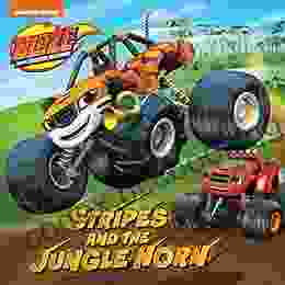 Stripes And The Jungle Horn (Blaze And The Monster Machines)