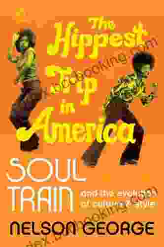 The Hippest Trip In America: Soul Train And The Evolution Of Culture Style
