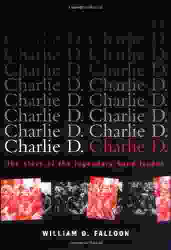 Charlie D : The Story Of The Legendary Bond Trader