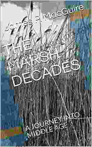 THE MARSH DECADES: A JOURNEY INTO MIDDLE AGE