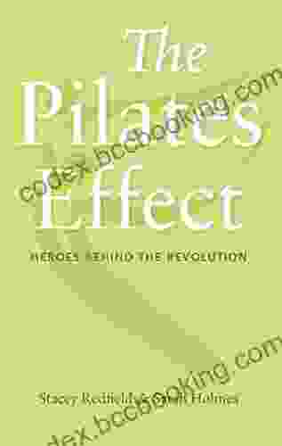 The Pilates Effect: Heroes Behind The Revolution