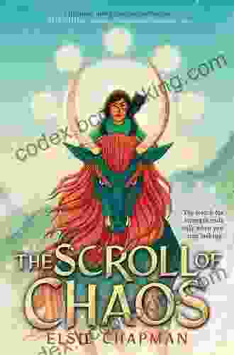 The Scroll Of Chaos Elsie Chapman