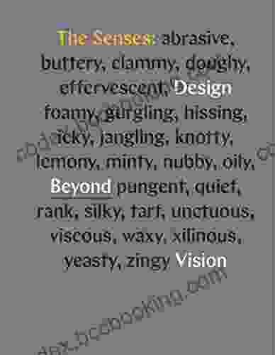 The Senses: Design Beyond Vision