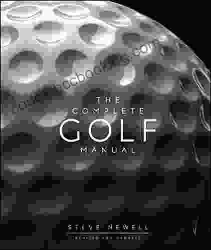 The Complete Golf Manual Steve Newell