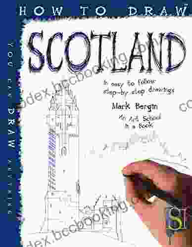 How To Draw Scotland Mark Bergin