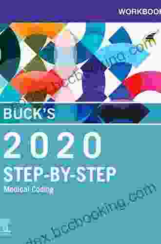 Buck S Workbook For Step By Step Medical Coding 2024 Edition E