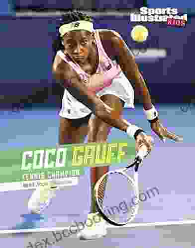 Coco Gauff: Tennis Champion (Sports Illustrated Kids Stars Of Sports)