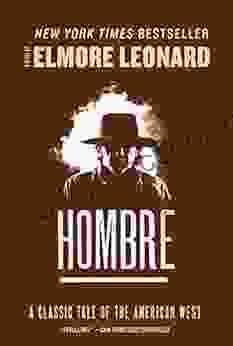 Hombre: A Novel Elmore Leonard