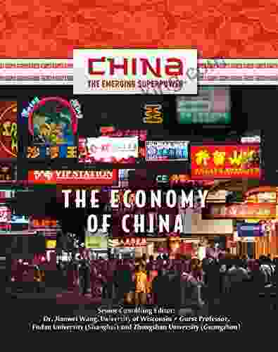 The Economy Of China (China: The Emerging Superpower)