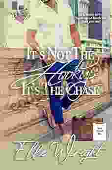 It S Not The Hookup It S The Chase (Young In Love 3)