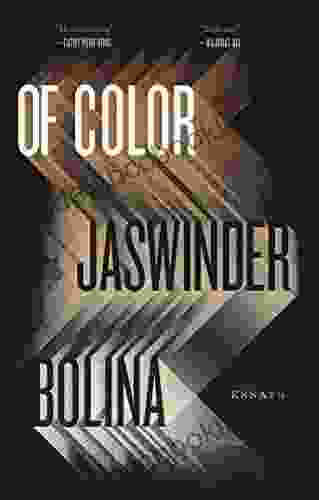Of Color: Essays Jaswinder Bolina
