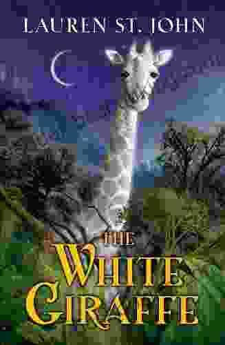 The White Giraffe Lauren St John