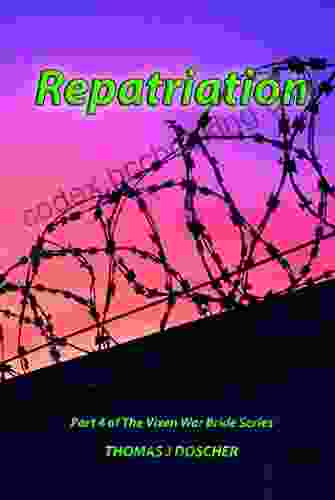 Repatriation: Part 4 Of The Vixen War Bride (The Vixen War Bride Series)