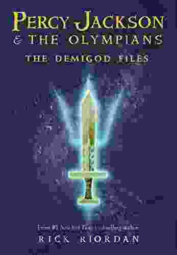 Percy Jackson: The Demigod Files (A Percy Jackson And The Olympians Guide)