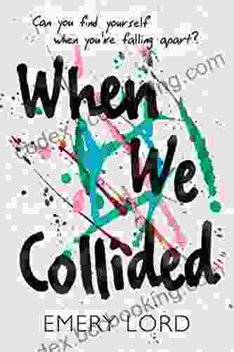 When We Collided Emery Lord