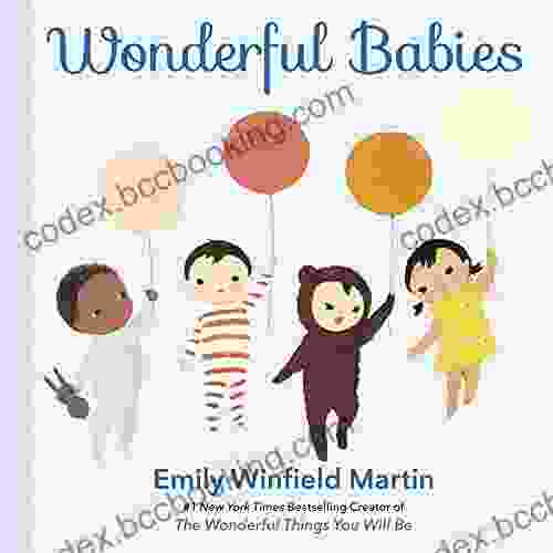Wonderful Babies Emily Winfield Martin